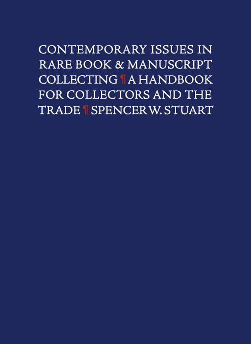 CONTEMPORARY ISSUES IN RARE BOOK & MANUSCRIPT COLLECTING: A Handbook for Collectors and the Trade 15 Pack